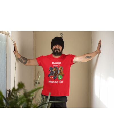 Koszulka męska „Konie dzwonią - Muszę iść” prezent dla miłośnika koni