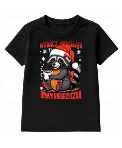 Koszulka dziecięca Świąteczna Wybacz Mikołaju Byłam Niegrzeczna