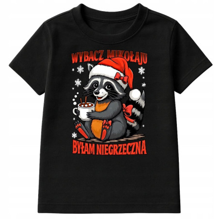 Koszulka dziecięca Świąteczna Wybacz Mikołaju Byłam Niegrzeczna
