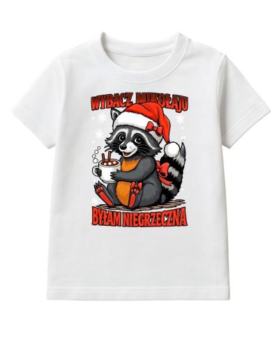 Koszulka dziecięca Świąteczna Wybacz Mikołaju Byłam Niegrzeczna