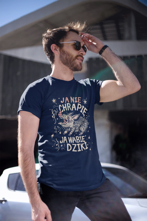 Koszulka męska Ja Nie Chrapię Ja Wabię Dziki śmieszny T-shirt męski — zdjęcie 2