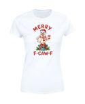 Koszulka damska Świąteczna Merry F-Caw-F parodia kurczaka śmieszna