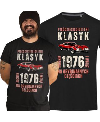 Koszulka męska prezent na 50 urodziny Klasyk na Oryginalnych Częściach 1976