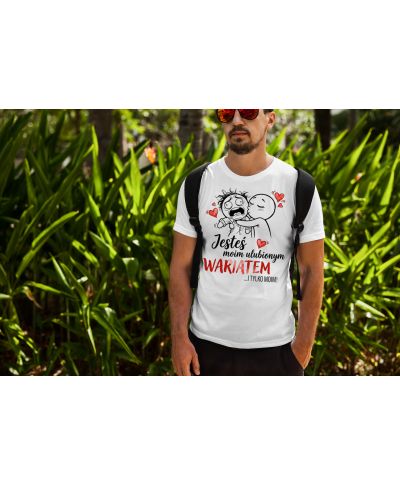 Koszulka męska Jesteś Moim Ulubionym Wariatem prezent na walentynki