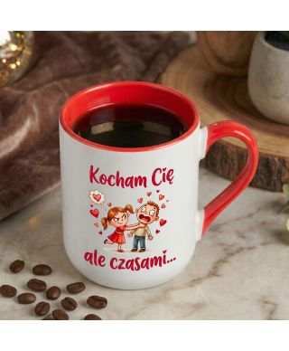 Kubek Kocham Cię, ale czasami... uduszę... śmieszny prezent na walentynki