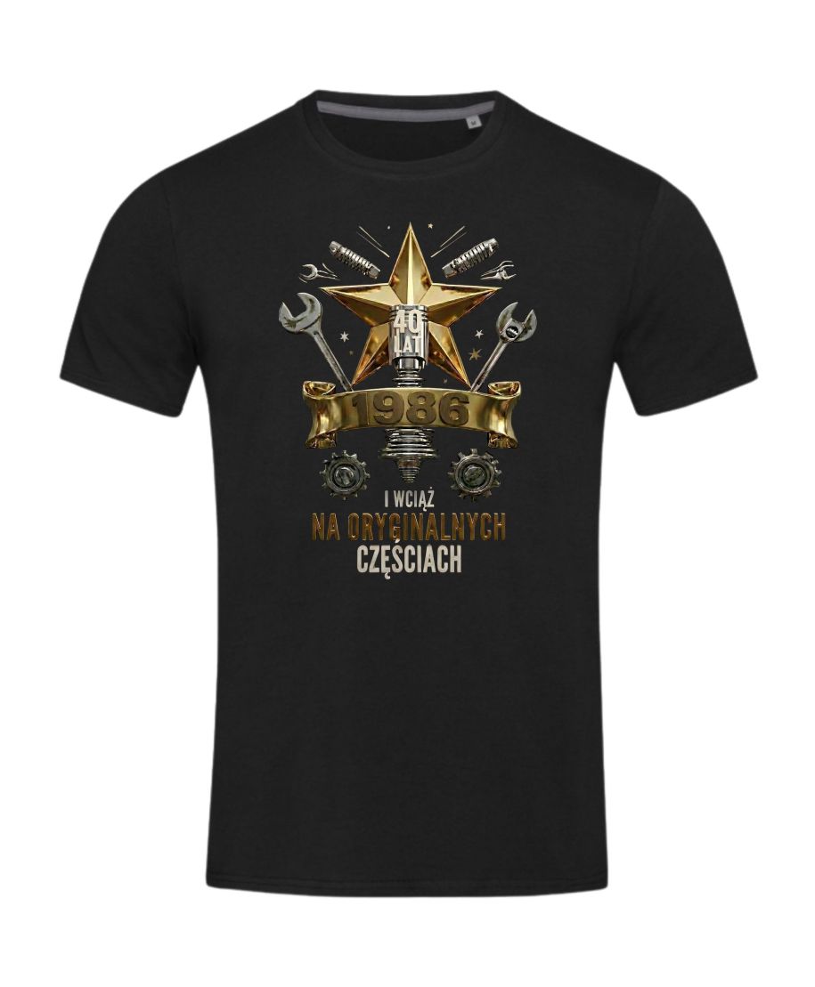 Koszulka męska prezent na 40 urodziny Wciąż na Oryginalnych Częściach