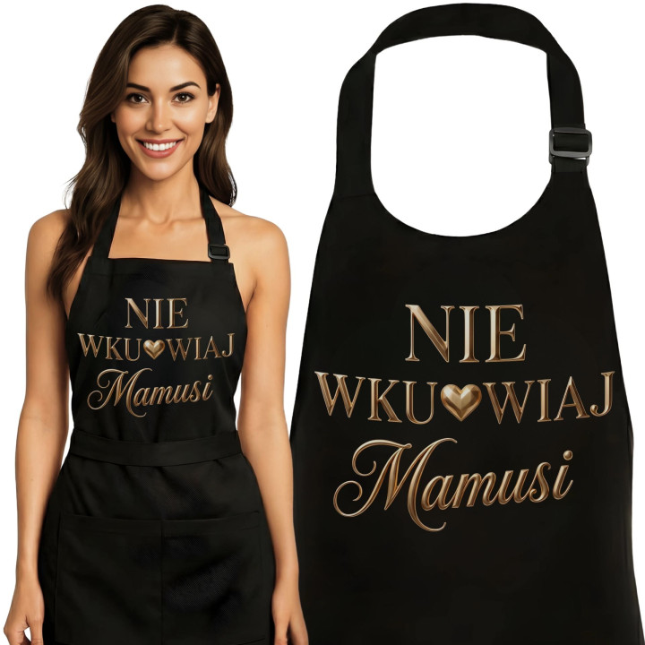 Fartuch prezent na Dzień Matki dla Mamy Nie Wku*wiaj Mamusi mama