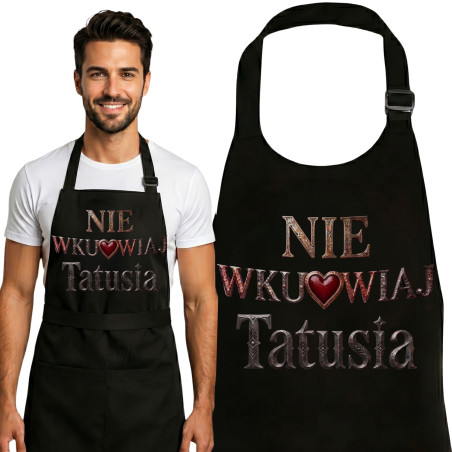 Fartuch prezent na Dzień Ojca dla Taty Nie Wku*wiaj Tatusia