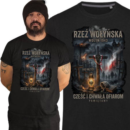 Koszulka męska Pamięć Wołyń 1943 Rzeź Wołyńska Cześć i Chwała Ofiarom