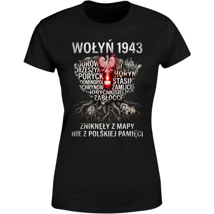 Koszulka damska Wołyń 1943 Zniknęły z Mapy nie z Pamięci — zdjęcie 2