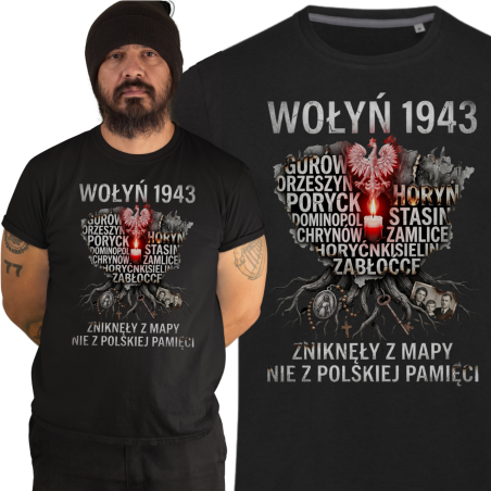 Koszulka męska Wołyń 1943 Zniknęły z Mapy nie z Pamięci