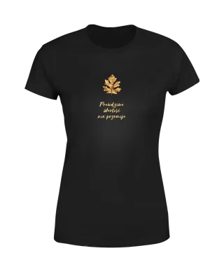 Koszulka damska Złoty Liść Dębu Prawdziwa Wartość Nie Przemija T-shirt