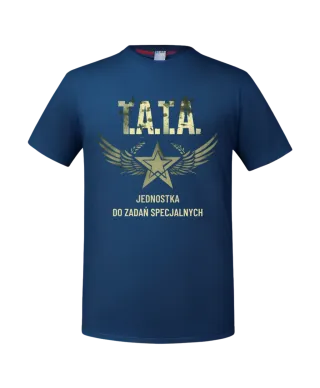 Koszulka męska TATA Jednostka do Zadań Specjalnych prezent dla Taty T-shirt