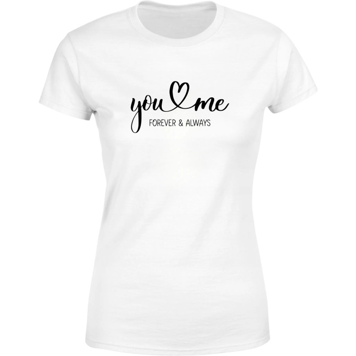 Koszulka damska You & Me - Forever & Always prezent na walentynki