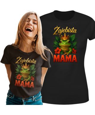 Koszulka damska Żajebista Mama żaba z koroną prezent na Dzień Matki