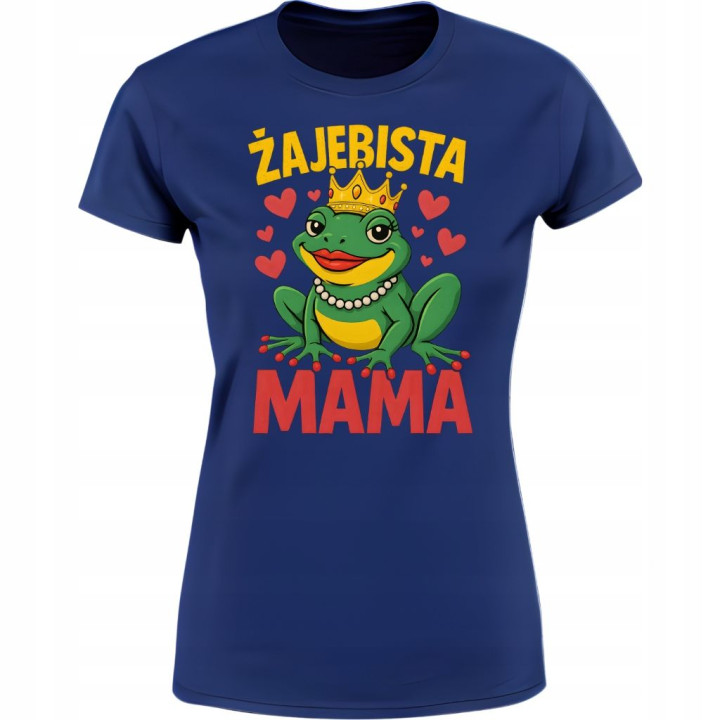 Koszulka damska Żajebista Mama Śmieszny prezent na Dzień Matki Mamy — zdjęcie 2