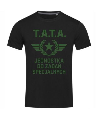 Koszulka męska T.A.T.A. Jednostka do zadań specjalnych na Dzień Ojca Taty