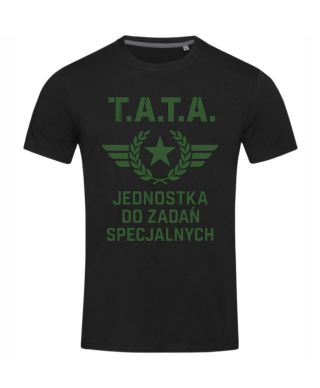 Koszulka męska T.A.T.A. Jednostka do zadań specjalnych na Dzień Ojca Taty