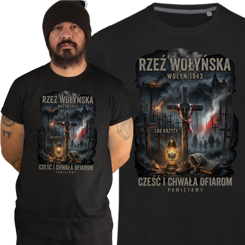 Koszulka męska Pamięć Wołyń 1943 Rzeź Wołyńska Cześć i Chwała Ofiarom (Rozmiar: XXL - Kolor: Czarny)