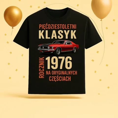 Prezent na urodziny dla niego — koszulka z imieniem i rocznikiem